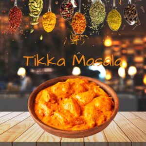 CHICKEN TIKKA MASALA